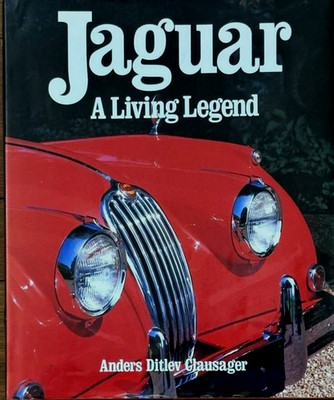 Jaguar: A Living Legend, by Anders Ditlev Clausager  ( 1990 HCw/ DJ) VG