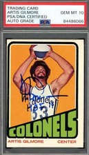Artis Gilmore Gem Mint 10 PSA DNA Signed 1972 Topps Rookie Autograph
