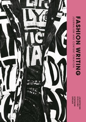 Fashion Writing by Josephine Collins (Paperback Book)