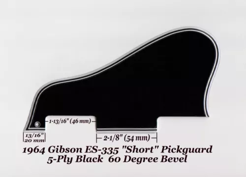 ES-335 SHORT 1964 Pickguard 5-Ply Black 60 Deg Bevel made for Gibson Project NEW