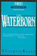 J. GREGORY KEYES The Waterborn. Preview sample chapter booklet. Del Rey, 1995