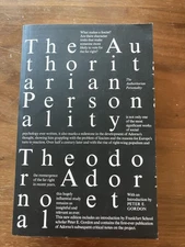 Theodor Adorno, Else Frenkel-Brunswi / Authoritarian Personality 2019