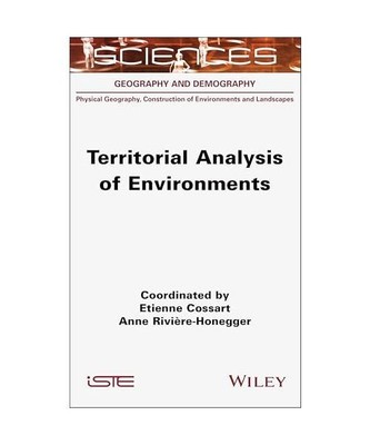 Territorial Analysis of Environments (ISTE Consignment), Cossart, Etienne; Rivi?