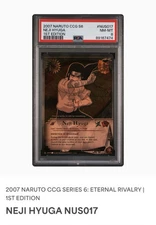 2007 NARUTO CCG S6 NEJI HYUGA 1ST EDITION #NUSO17 NM-MT 8
