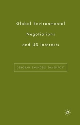 Davenport - Global Environmental Negotiations and US Interests - New p - X555z