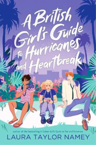 Laura Taylor Na A British Girl's Guide to Hurricanes and Hear (Copertina rigida)