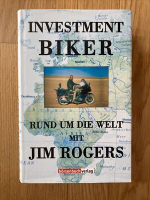 Investment Biker. Around the World with Jim ROgers: On t... | Buch | Zustand gut
