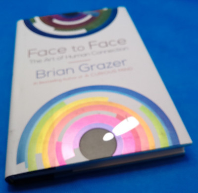 Face to Face Brian Grazer Hollywood producer Ron Howard partner signed book 2019