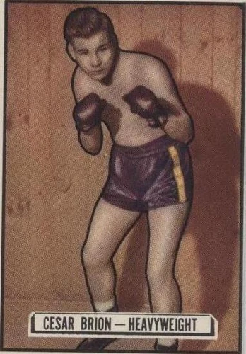 1951 Topps Ringside - Cesar Brion #40
