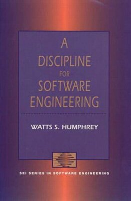 Eine Disziplin für Software Engineering (SEI-Serie in Software En