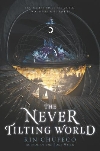 The Never Tilting World; Never Tilting Wo- paperback, 9780062821881, Rin Chupeco