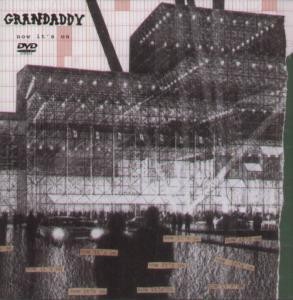 Grandaddy Now It's On DVD UK V2 2003 Featuring now it's upside down video and
