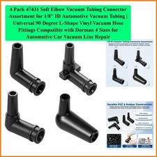 4 Pack 47431 Soft Elbow Vacuum Tubing Connector Assortment For 18 Id Autom... 4 Pack 47431 Soft Elbow Vacuum Tubing Connector Assortment For 18 Id Autom...