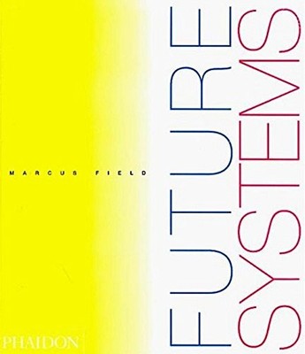 Future Systems, Field, Marcus