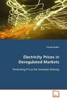 Claudio Ruibal | Electricity Prices In Deregulated Markets | Taschenbuch