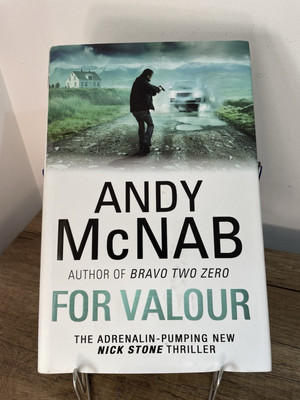 FOR VALOUR by ANDY McNAB - Signed by the author 2012 Hardback