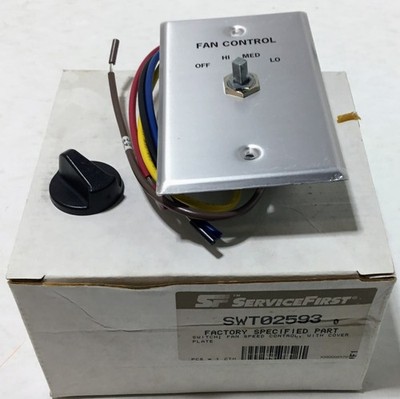 SERVICE FIRST  SWITCH : FAN SPEED CONTROL  (SWT02593)
