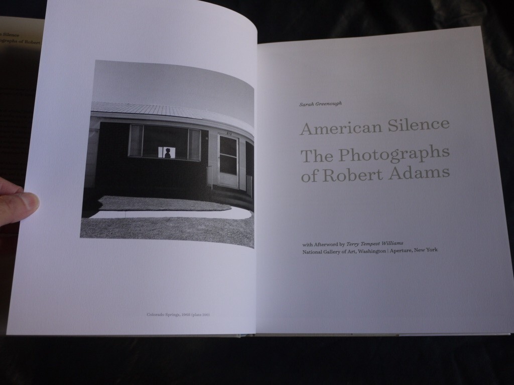 American Silence: the Photographs of Robert Adams by Sarah
