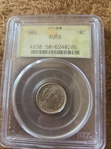 1906 PCGS AU58 Barber Dime Business Strike 10C