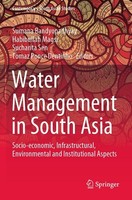 Water Management In South Asia Sumana Bandyopadhyay