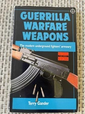 GUERRILLA WARFARE WEAPONS Gander 1st Edition Vintage 1990 War Combat History