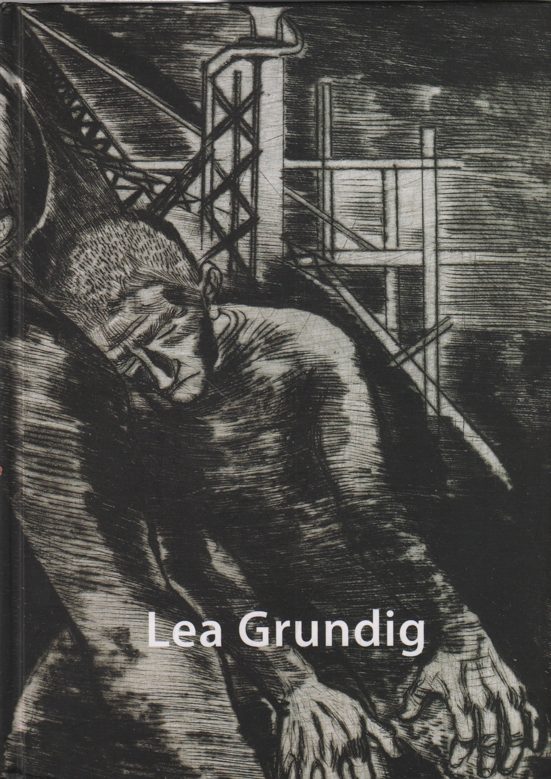 Ausstellungskatalog: Lea Grundig, 2014, Von Dresden nach Tel Aviv. 1933-1948 - anonym