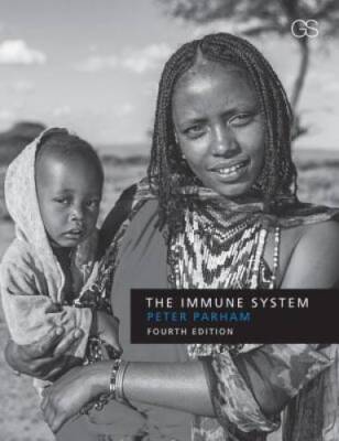 The Immune System, 4th Edition - Paperback By Parham, Peter - GOOD