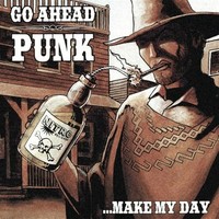Various - Go Ahead Punk...Make My Day - Vinyl Record - G3Z