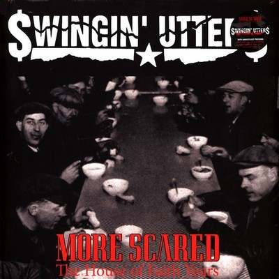Swingin' Utters - More Scared- 5 Year Anniversa (Vinyl LP - 1997 - EU - Reissue)