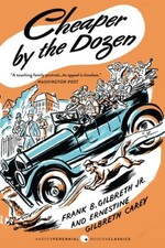 Cheaper by the Dozen by Gilbreth, Frank B. [Paperback]
