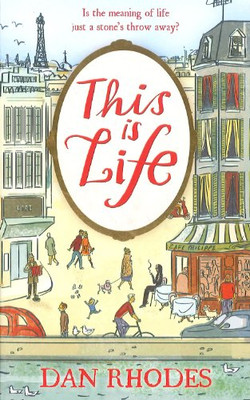 This is Life by Rhodes, Dan