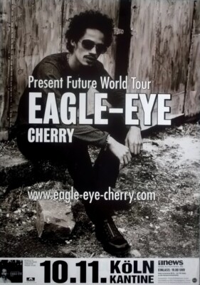 EAGLE-EYE CHERRY - 2000 - In Concert - Present Future Tour - Poster - Köln