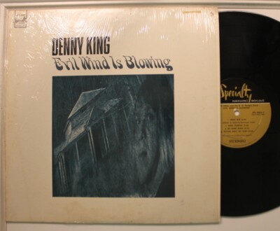 Evil Wind Denny King Lp Evil Wind Is Blowing On Specialty - Vg++ To Nm / Vg++ (In ...
