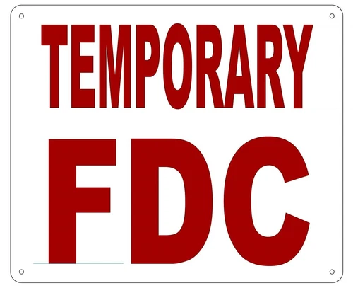 TEMPORARY FIRE DEPARTMENT CONNECTION SIGN (Reflective, 10X12 inch) ref1020 - product listing photo