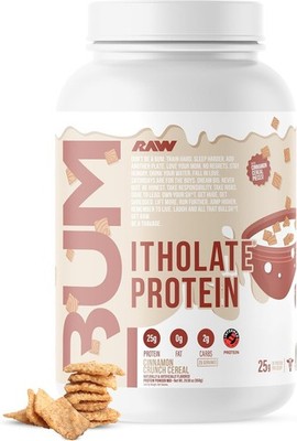 RAW Bum Itholate Protein 25 Servings Cinnamon Crunch Flavor 800g Whey Powder