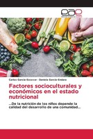 Factores Socioculturales Y EconóMicos En El Estado Nutricional Taschenbuch 2024