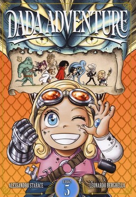 Alessandro Starace Leonardo Berghella Dada adventure (Vol. 5) (Taschenbuch)