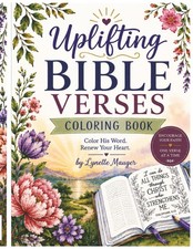 Uplifting Bible Verses Coloring Book: Color His Word, Renew Your Heart