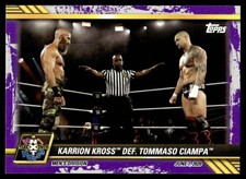 2021 TOPPS WWE NXT PURPLE KARRION KROSS DEF. TOMMASO CIAMPA #37 4053