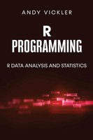 Andy Vickler | R Programming | Taschenbuch | Englisch (2023) | EAN 9781955786645