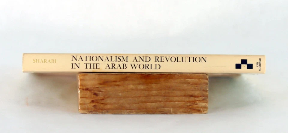 Hisham Sharabi Signed 1966 Nationalism and Revolution in the Arab World PB - Image 3 of 4