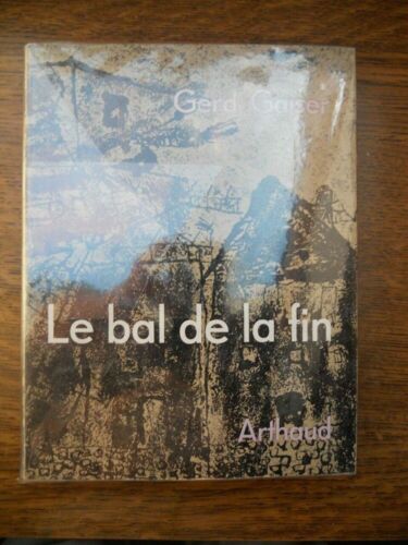 Gerd Gaiser: Il Ballo Della Fine / Edizioni Arthaud - Picture 1 of 1