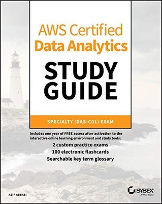 AWS Certified Data Analytics Study Gui..., Abbasi, Asif