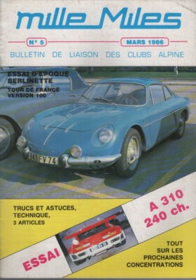 TAUSEND MILES 5 S1 1986 ALPINE A110 1100 65 DIE ELEKTRONISCHE EINSPRITZUNG AUF A310 1600