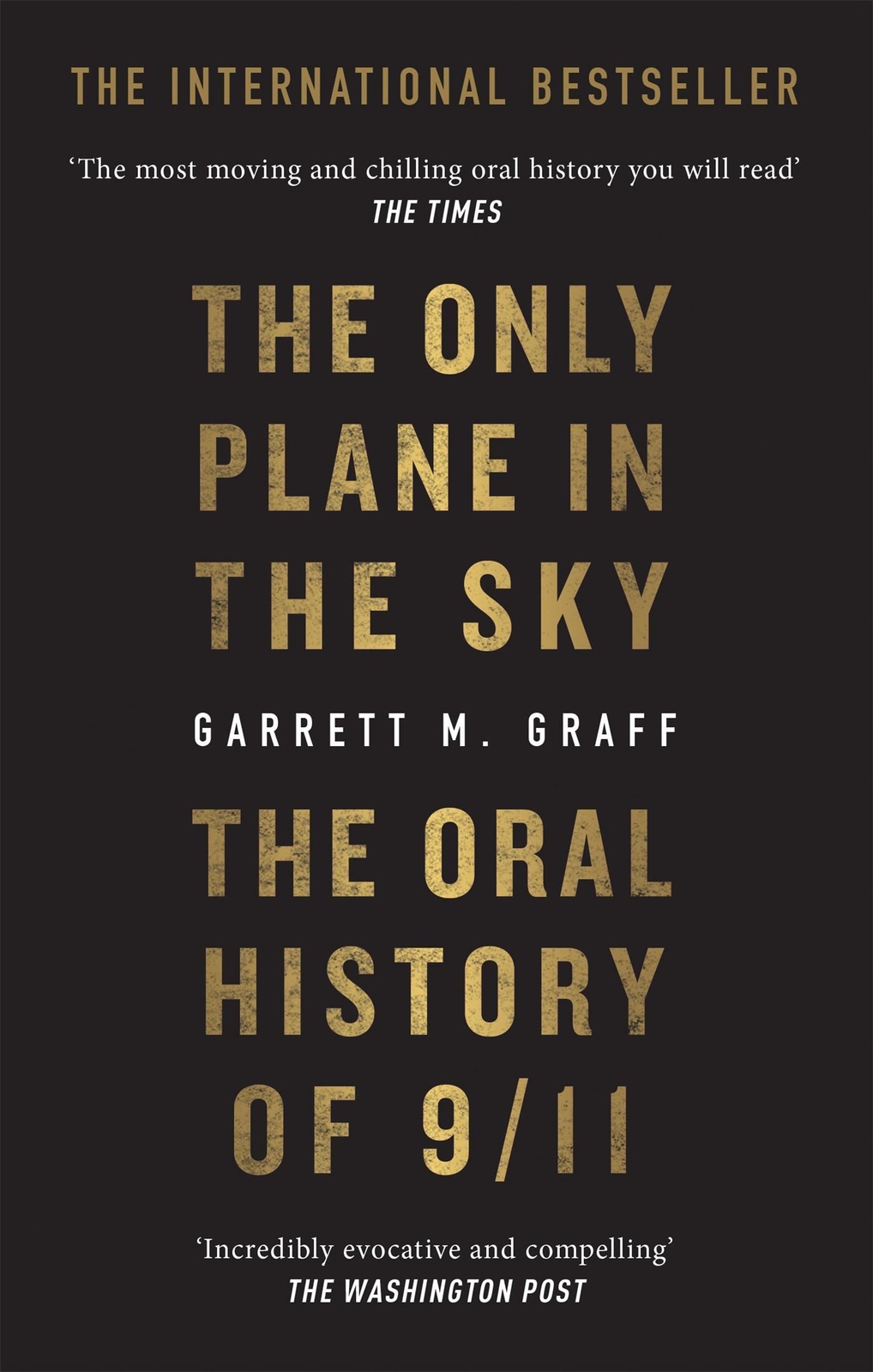 Thumbnail - The Only Plane In The Sky | Garrett M. Graff | Taschenbuch | 504 S. |