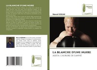 Marcel Gogan | La Blanche D'une Noire | Taschenbuch | FranzöSisch (2025)