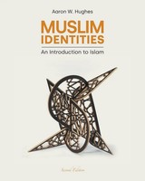 Muslim Identities An Introduction To Islam Aaron W. Hughes Taschenbuch Englisch