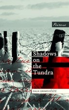 Shadows On The Tundra - paperback Grinkeviciute, Dalia