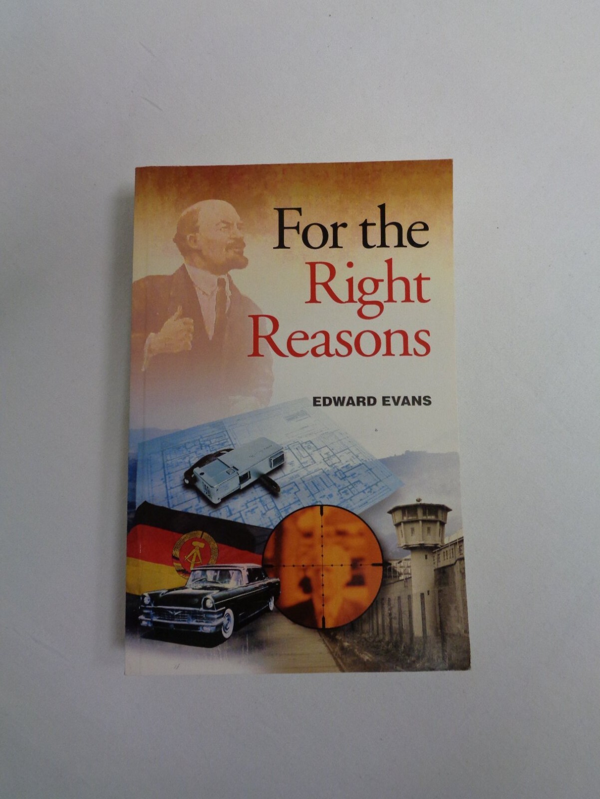 Edward Evans; For The Right Reasons Signed Thriller Paperback Book 1st 2010