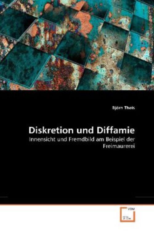 Diskretion Und Diffamie Innensicht Und Fremdbild Am Beispiel Der